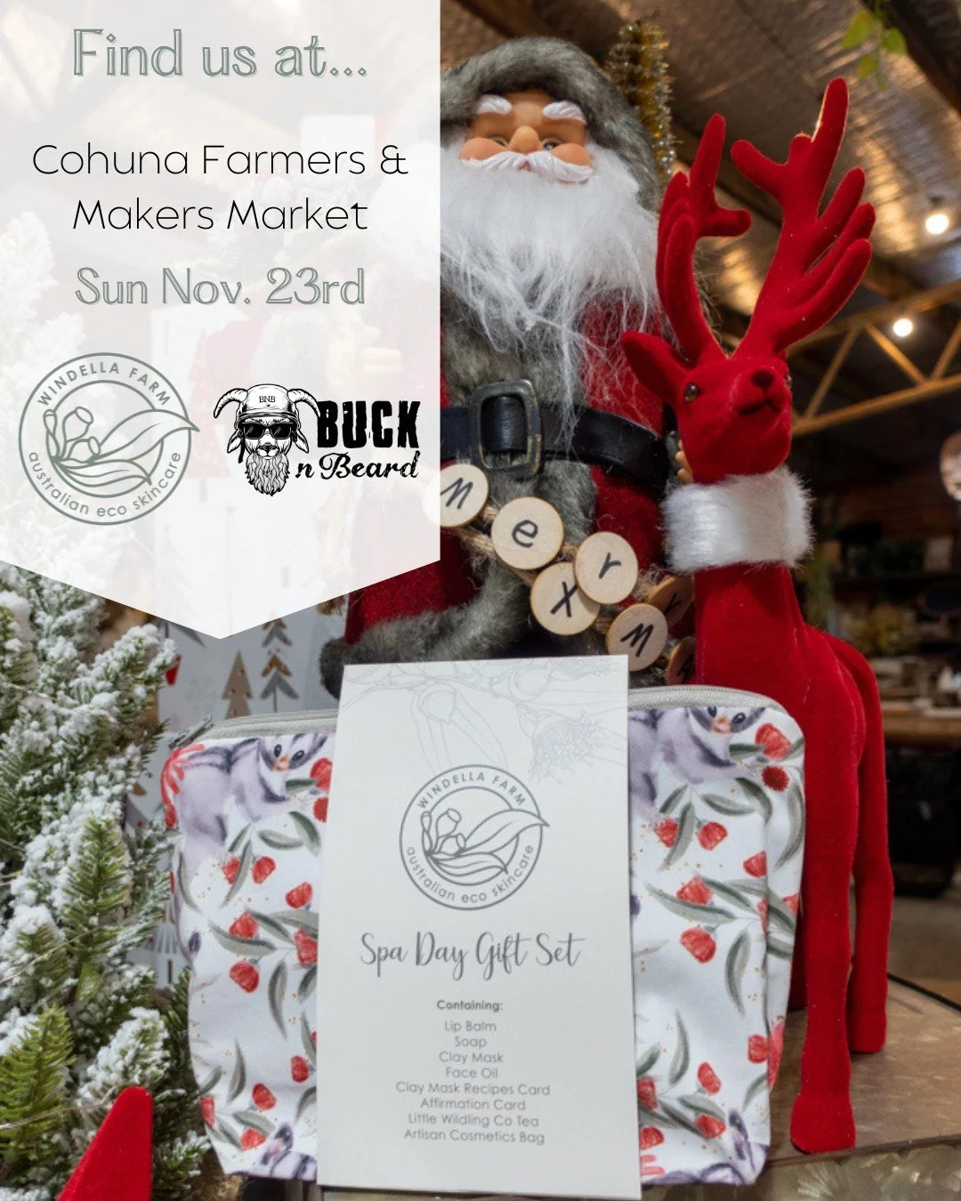 We&rsquo;re back at the Cohuna Farmers &amp; Makers Market this Sunday, November 23rd.

Come and say hello and browse our full range from both Windella Farm and Buck n Beard. We&rsquo;ll have all your favourites plus some beautiful new Christmas gift