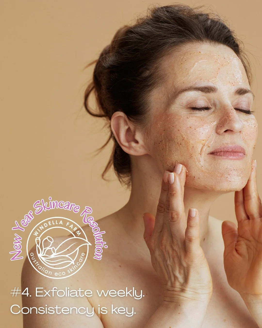 New Year Skincare Resolution #4
Exfoliate once a week. Not every day.

More is not better when it comes to exfoliation. Once a week is perfect to smooth, brighten and refresh without overdoing it.

Think gentle, consistent and low effort. The kind of