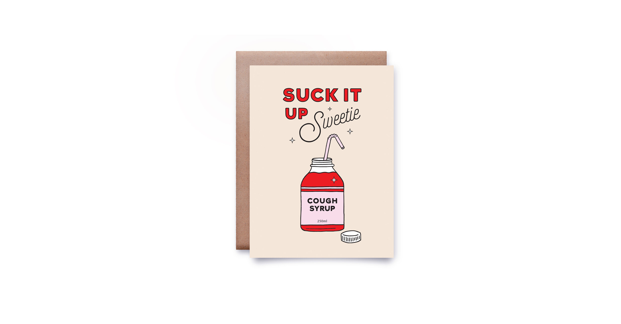 Card_Mockup_Suck_it_up_Sweetie.jpg