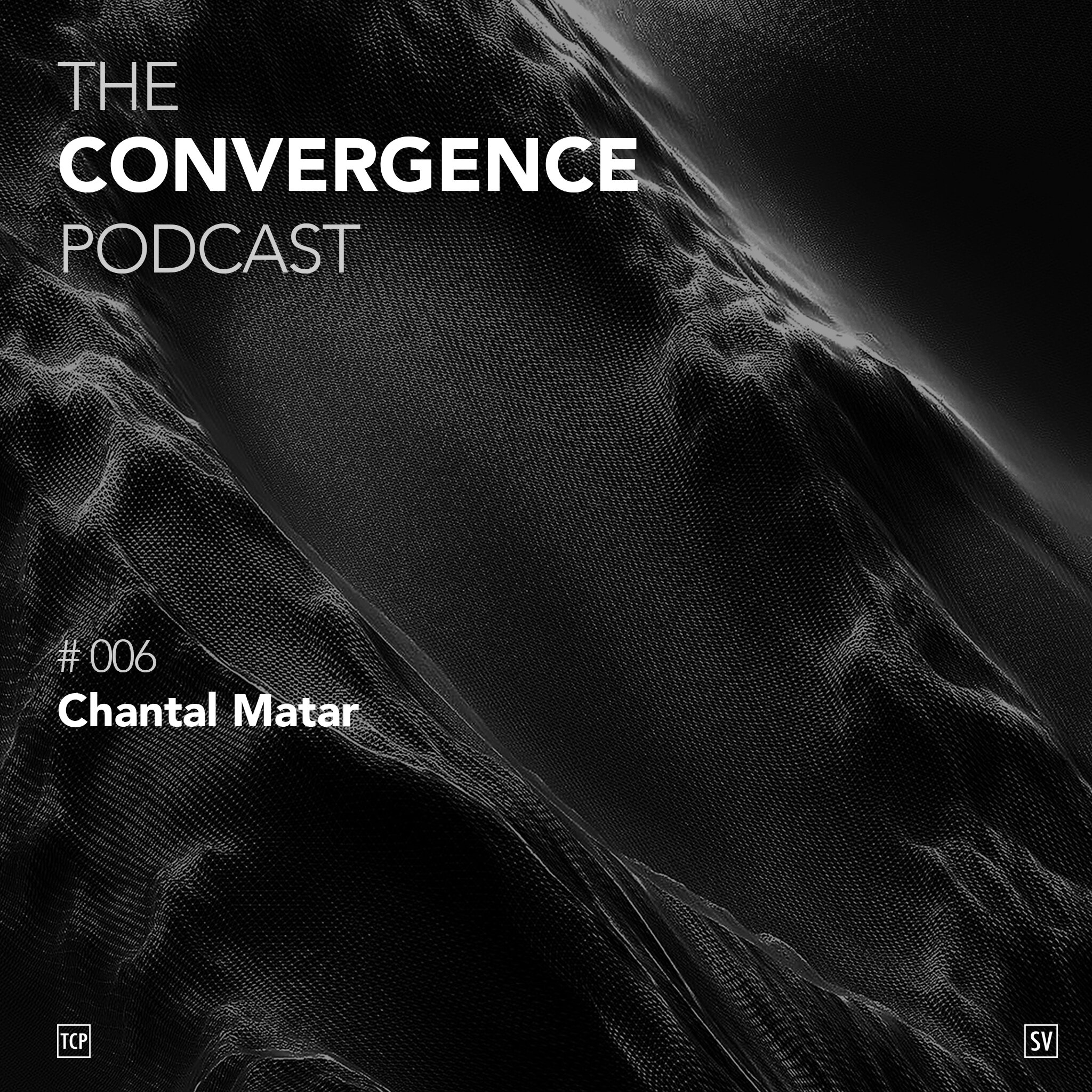 TheConvergencePodcast#006_Chantal Matar.jpg