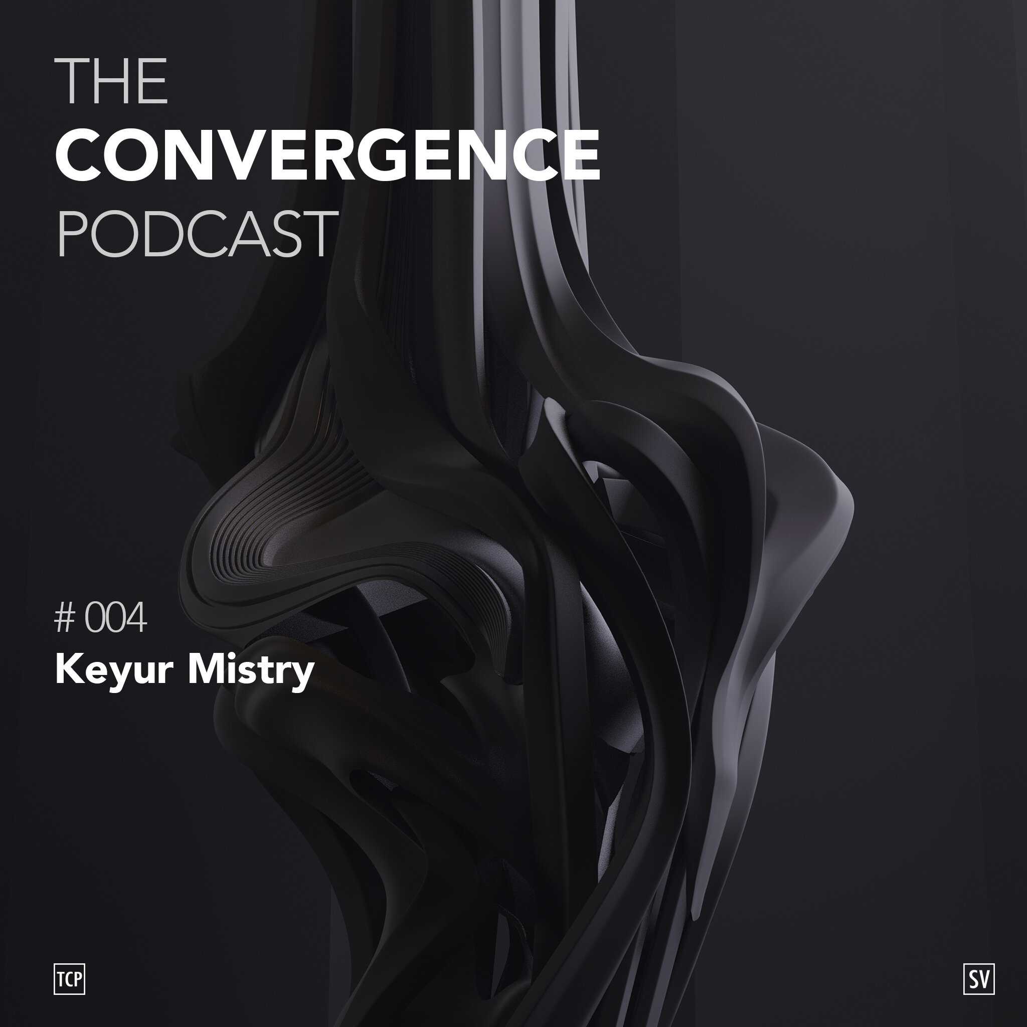 TheConvergencePodcast#004_Keyur Mistry.jpg