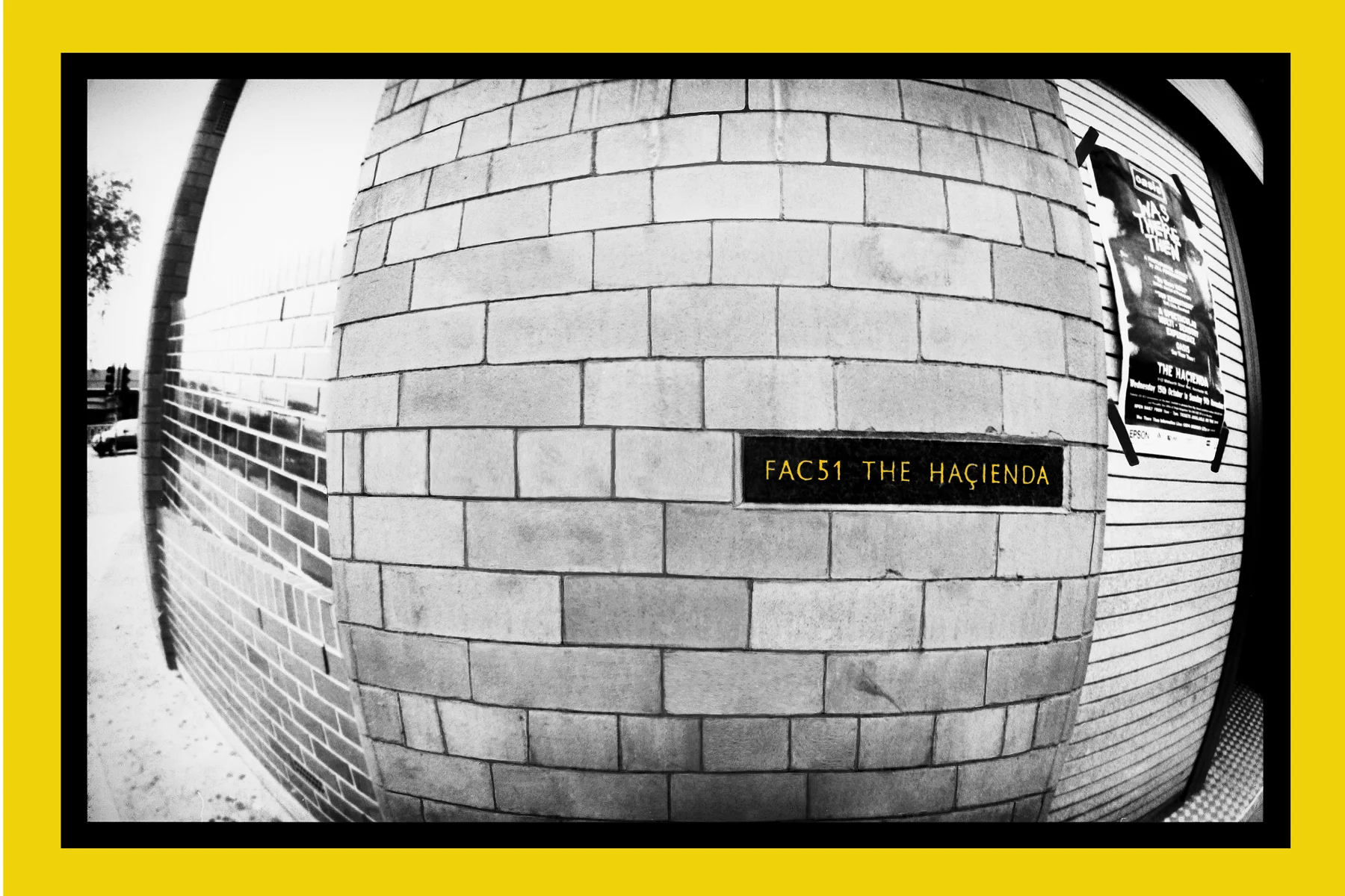 Hacienda Club Original FAC51 Wall Manchester 16:x20” £195.00. 20”x30” £300.00 30”x40” £495.00