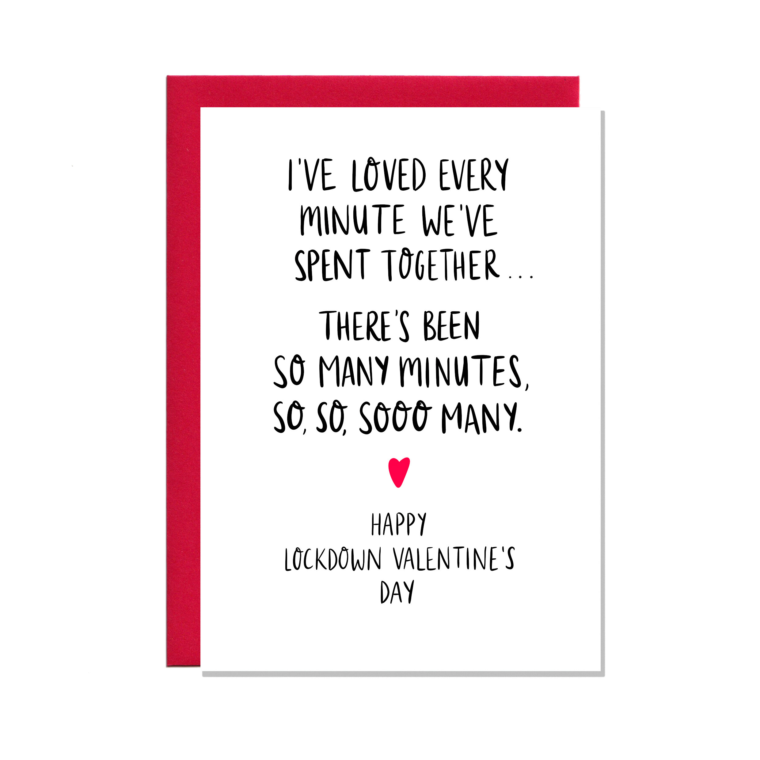 So Many Minutes Lockdown Valentine's card