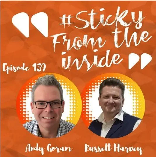 Sticky From The Inside – Andy Goram: Springing Forward: Why Resilient Leadership Lives in Everyday Relationships