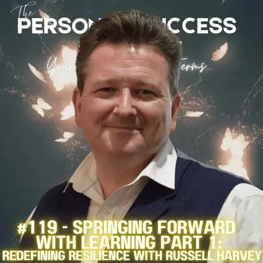 Personal Success Podcast – Ryan Watts: Eps 119 &amp; 120 – Springing Forward with Learning