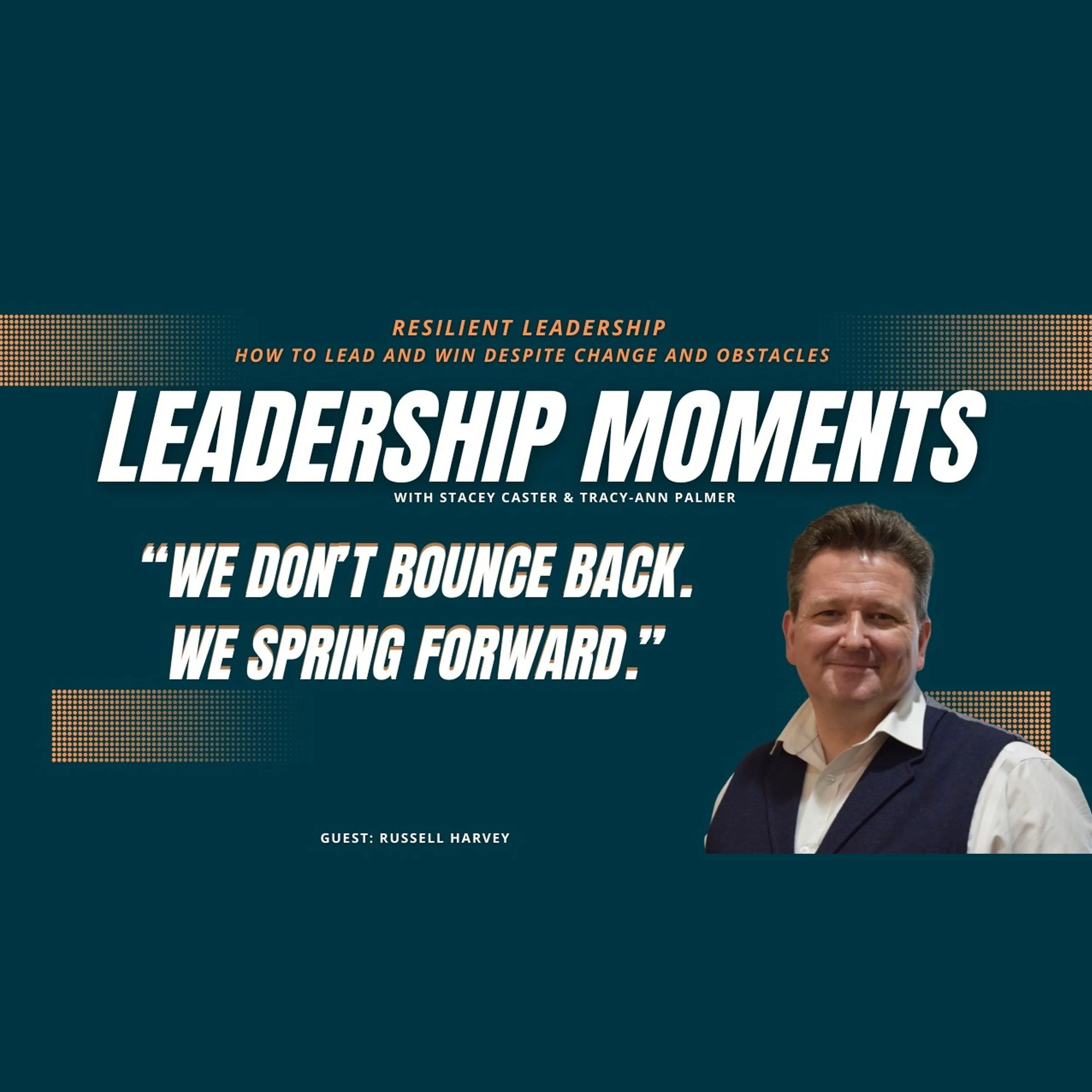 Leadership Moments – Stacey Caster: Springing Forward With Learning