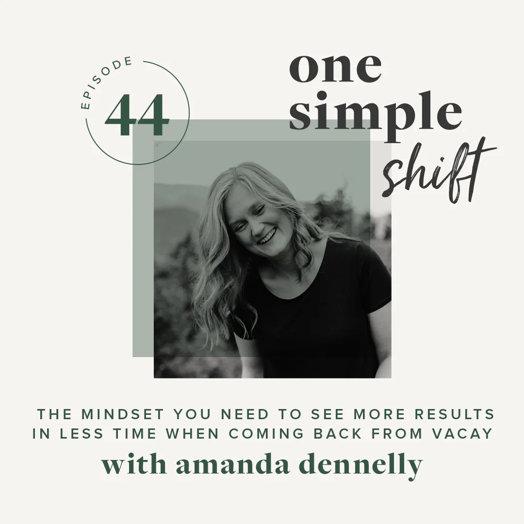 OneSimpleShift_Podcast_AmandaDennelly-Ep44.jpg