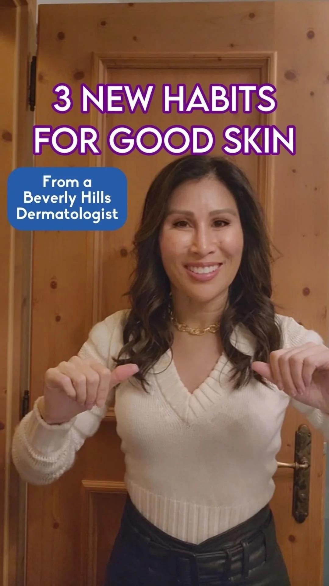 3 NEW HABITS FOR GOOD SKIN