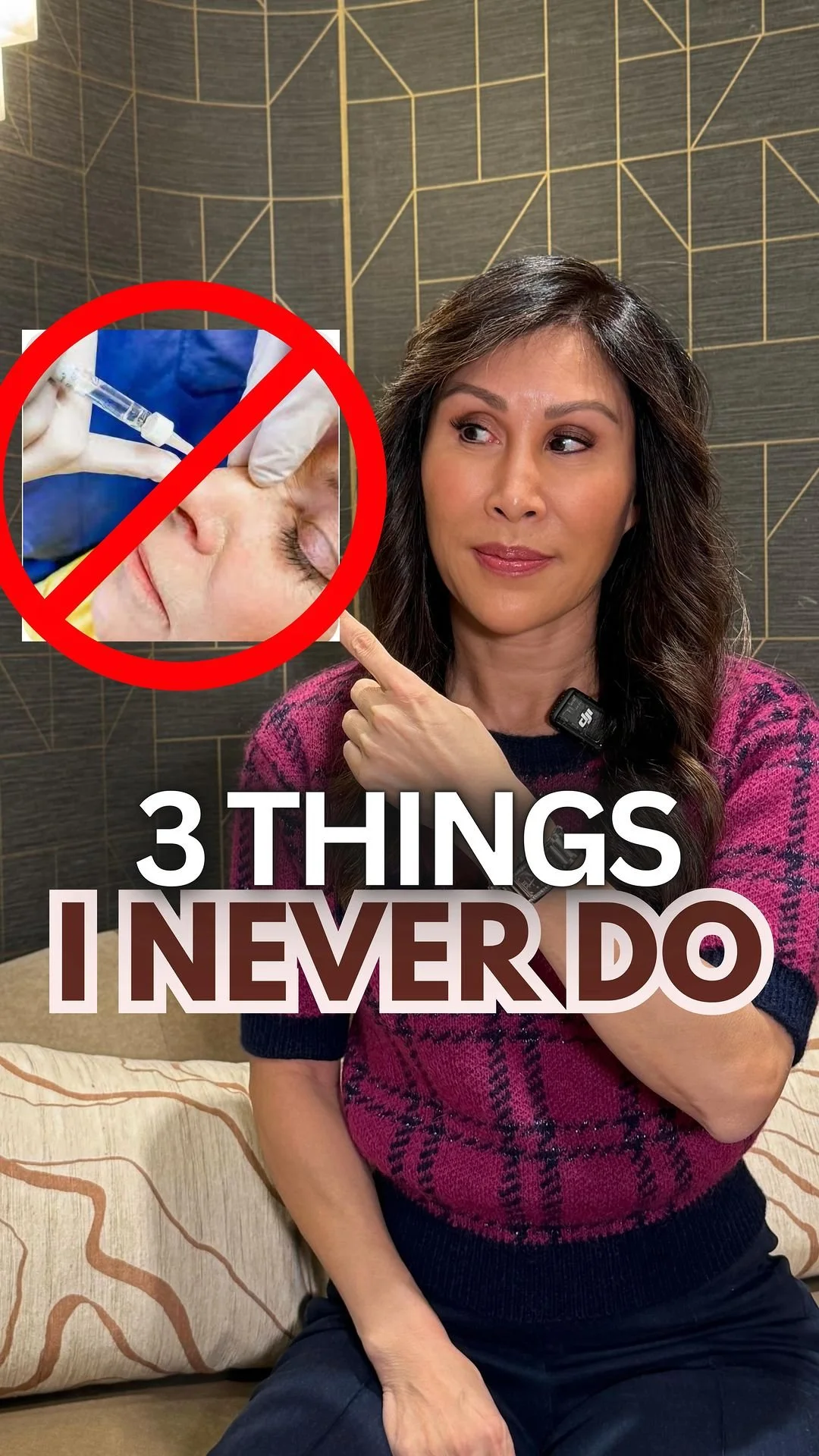 3 THINGS I WOULD NEVER DO