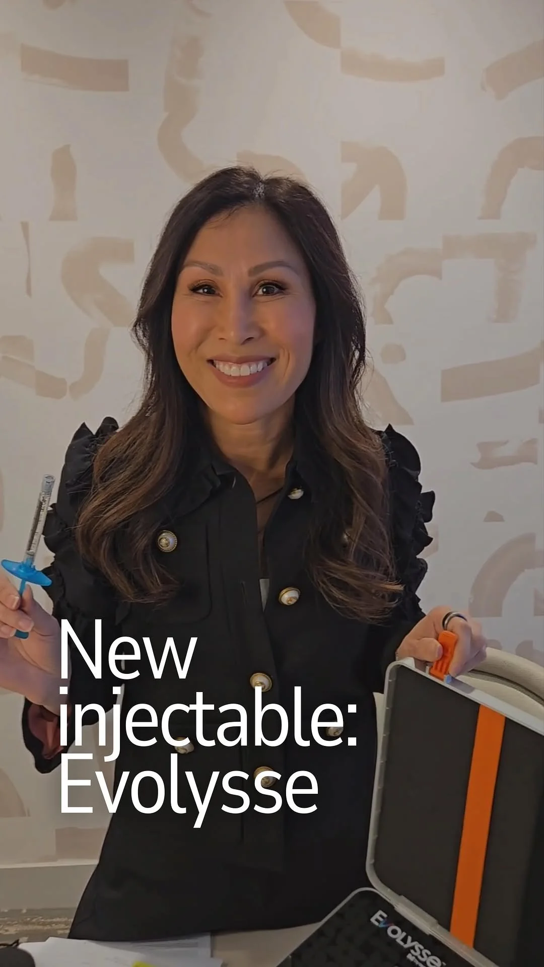 NEW INJECTABLE: EVOLYSSE