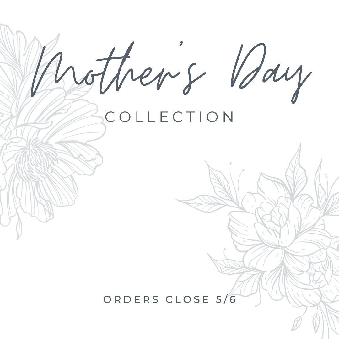 ✨Reaaaaally excited about our MOTHER&rsquo;S DAY COLLECTION this year!

The palette has been designed around some of the prettiest and most unique local flowers available. We went for all the fun textures and unique varieties that we love. The colors