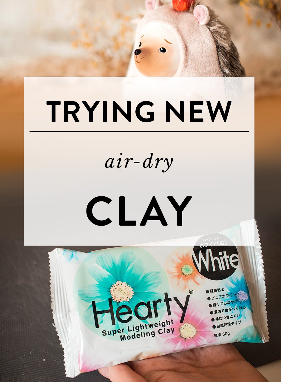 How to make air-dry clay less fragile? — Adele Po.