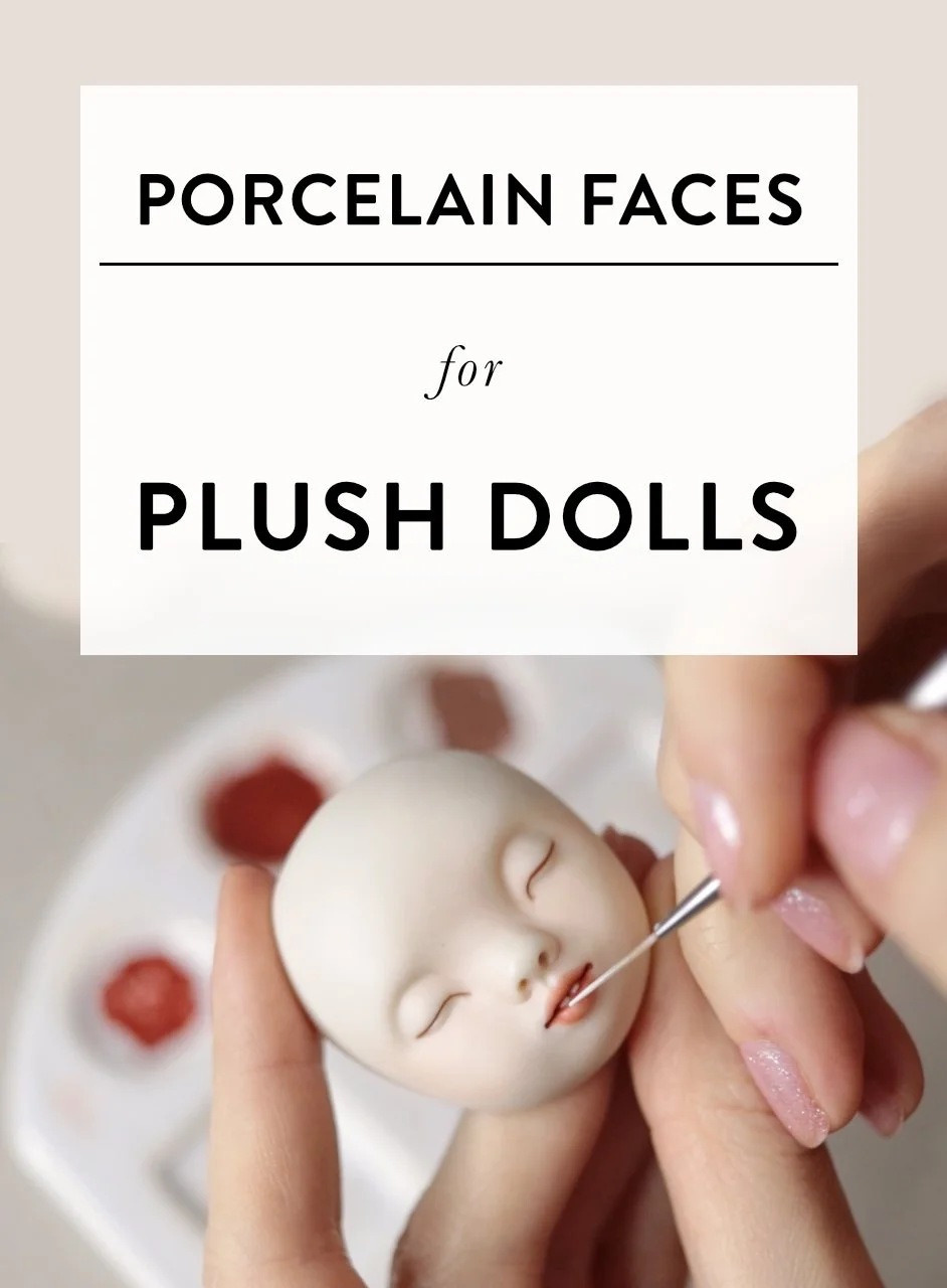 Making Porcelain Faces for My Plush Dolls
