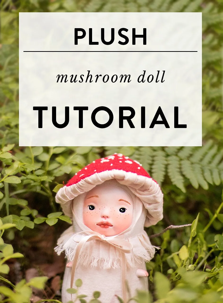 Mushroom art doll tutorial — Adele Po.