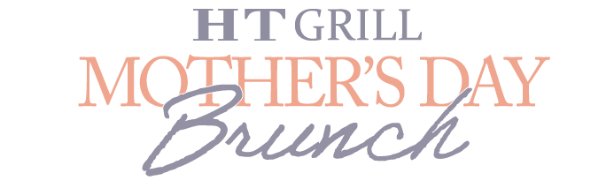 HT Grill Mother’s Day Brunch text in soft peach and gray tones on a light background, styled with elegant serif and script fonts.