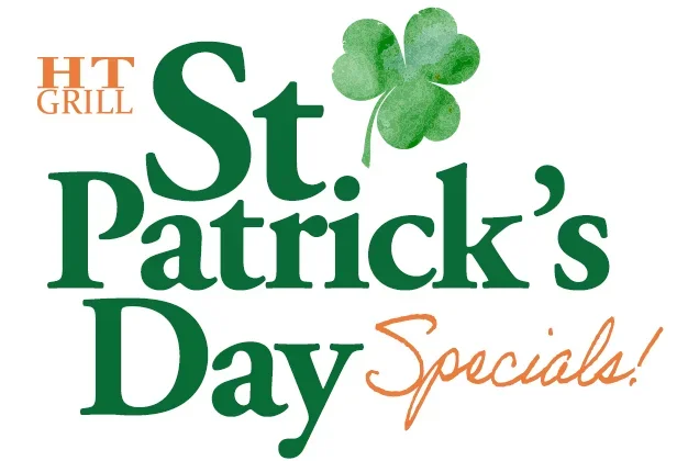 HT Grill St. Patrick’s Day Specials graphic with green “St. Patrick’s Day” lettering, a shamrock above the text, and orange script reading “Specials!” on a light background.
