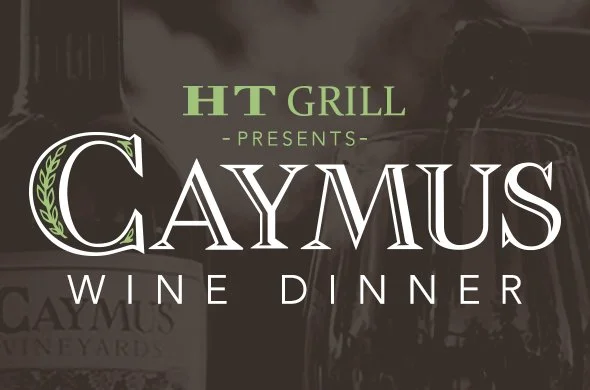 HT Grill Presets the Caymus Wine Dinner. Dark image of a wine bottle and a glass being poured in background.