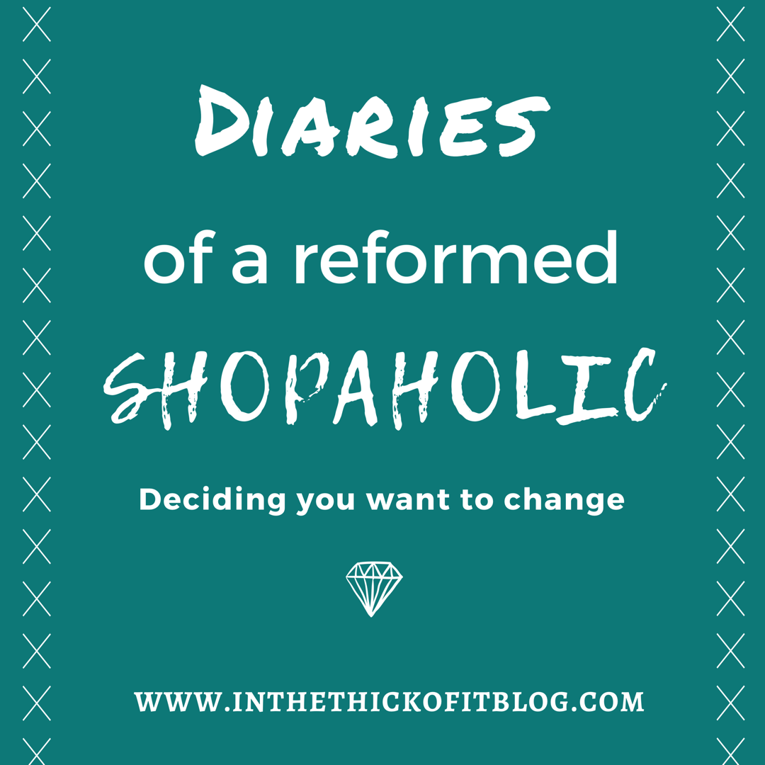 Diaries of a Reformed Shopaholic - Part 1