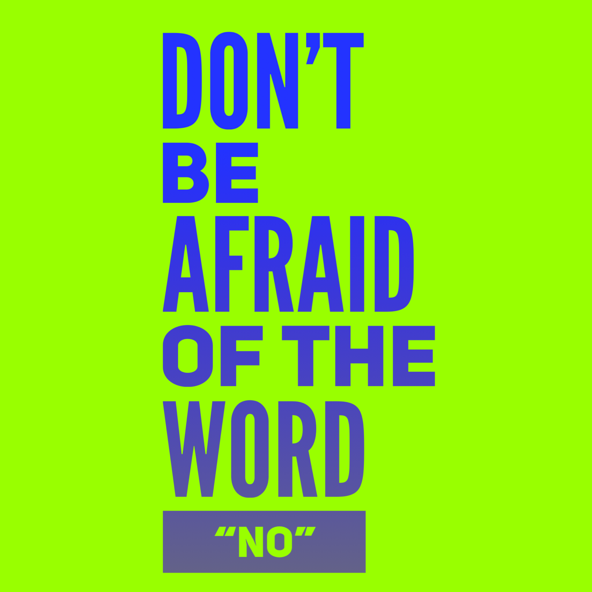 Get Over Your Fear Of The Word “No”