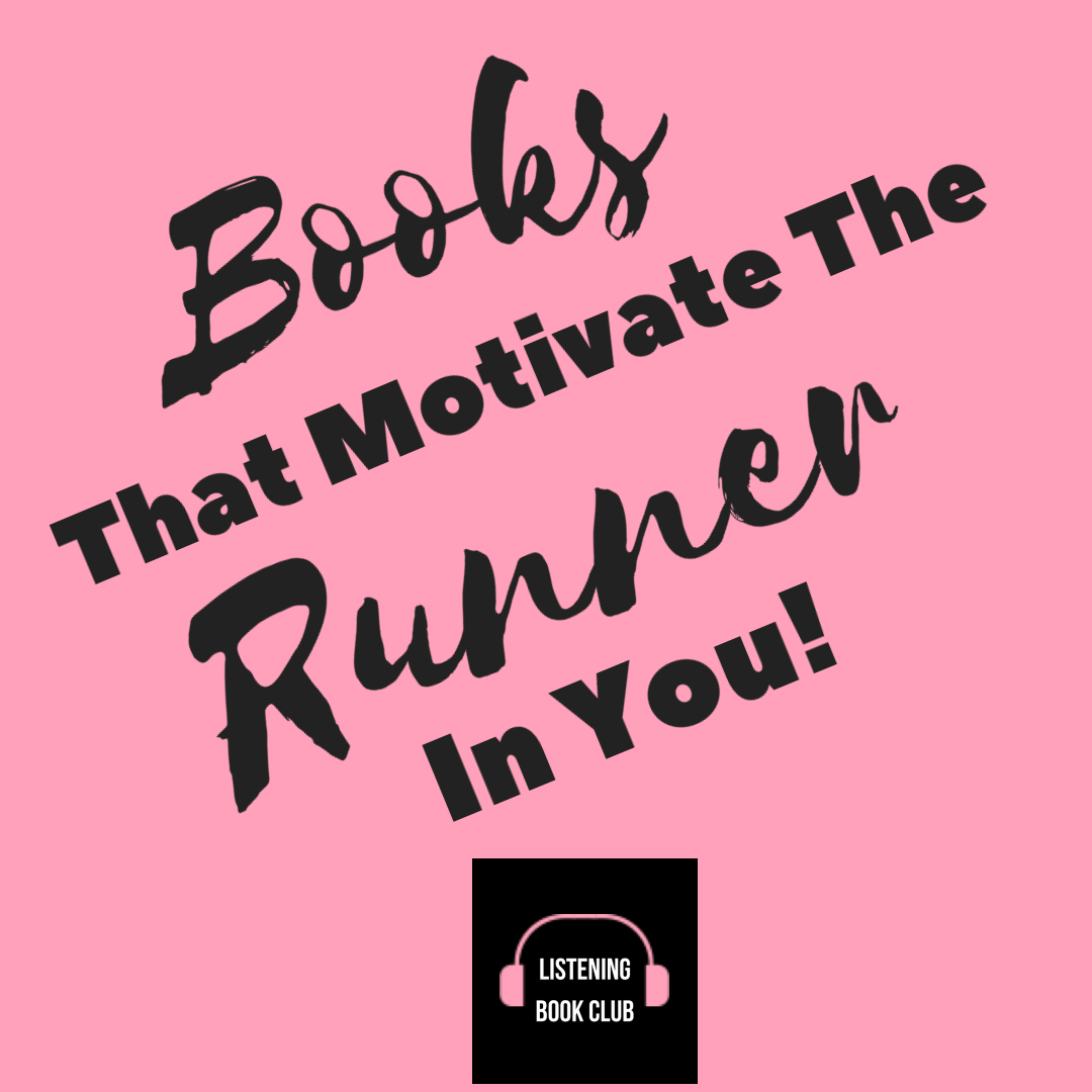Books That Motivate The Runner In You!