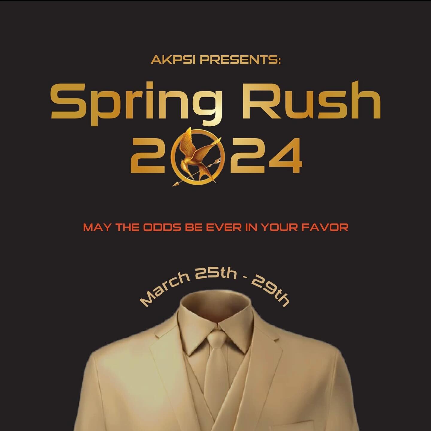 Attention all tributes🏹 AKPsi is excited to announce AKPsi: Hunger Games, our Spring 2024 Recruitment Cycle! 

If you are interested in a career in business or want to join an amazing community on campus, come to our recruitment events all throughou