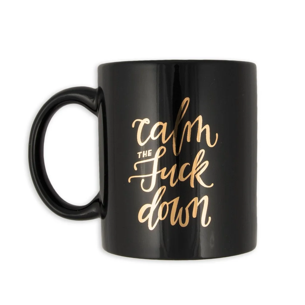 Calm the F Down Mug - Black $25
