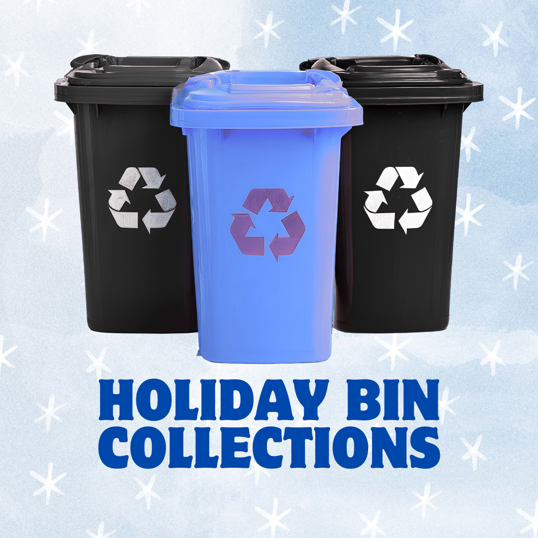 🎄 Christmas &amp; New Year Bin Collection Update 🎄
