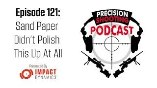 PSP Ep121: Sand Paper Didn't Polish This Up At All 