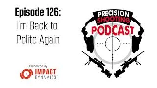 PSP Ep126: I'm Back to Polite Again