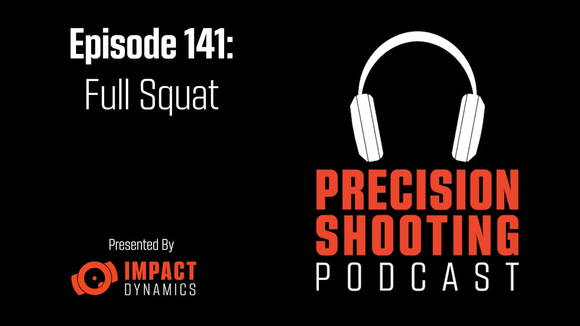 PSP Ep141: Full Squat