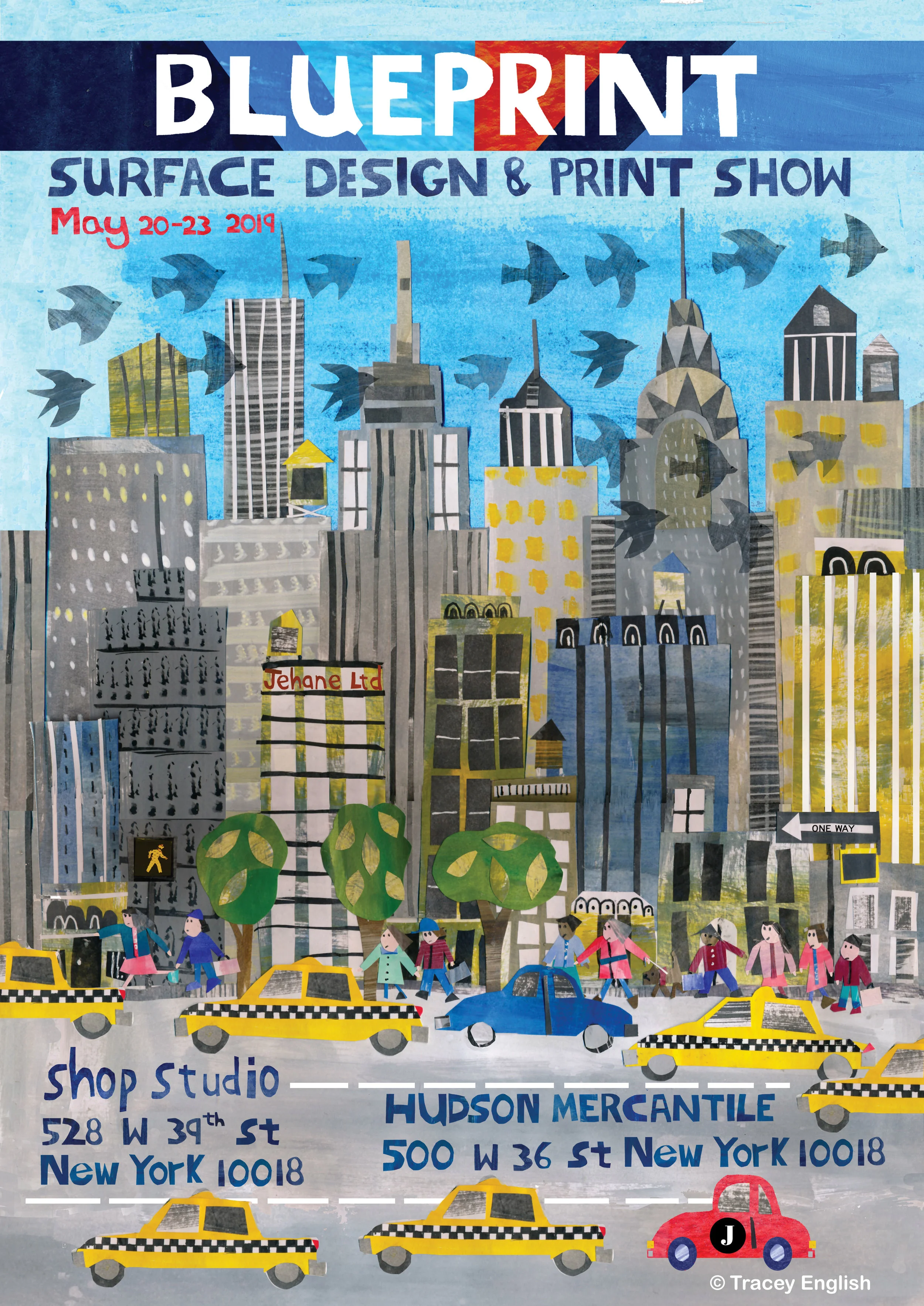 Tracey English - Jehane Ltd - poster for Blueprint New York - May 2019. JEHANE Ltd will be exhibiting at the Shop Studio venue.