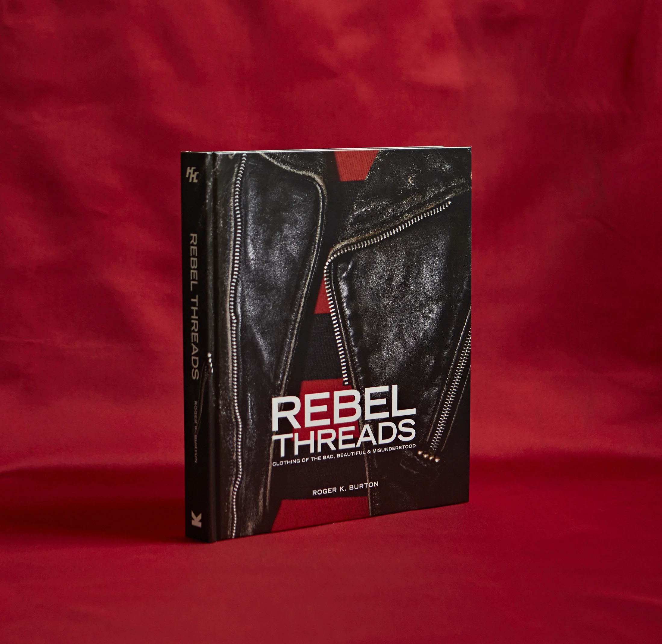 Rebel Threads by Roger K Burton