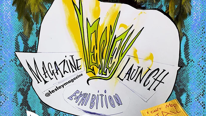 Lesley Magazine Launch Exhibition