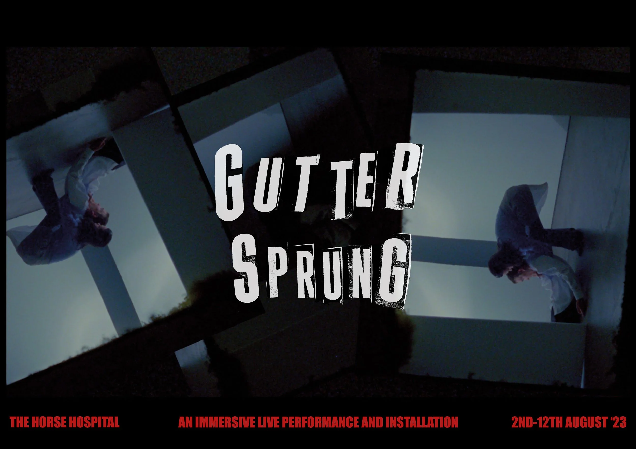 Gutter Sprung: Performance