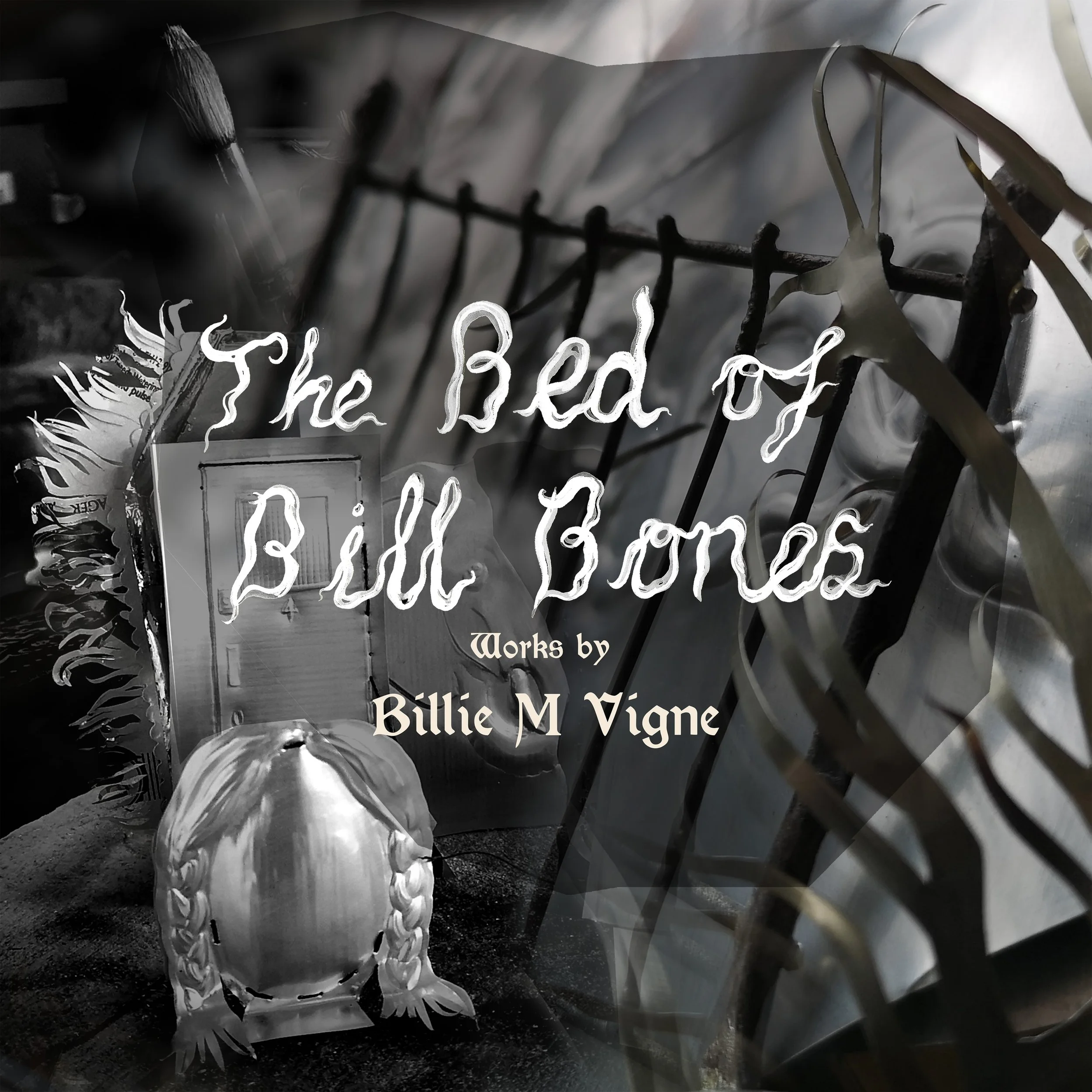 Billie M. Vigne: The Bed of Bill Bones