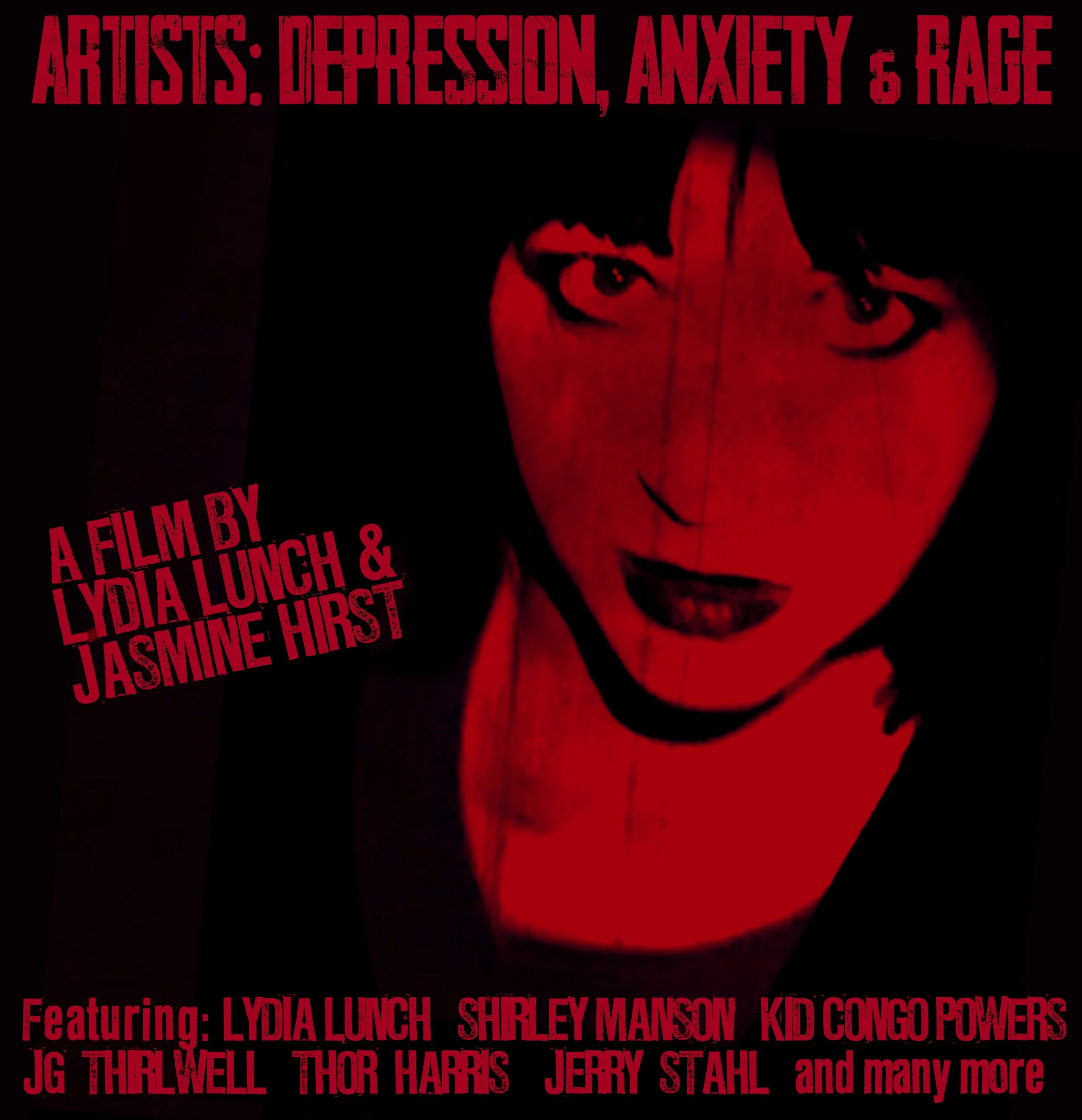 'Artists: Depression, Anxiety &amp; Rage' directed by Lydia Lunch and Jasmine Hirst
