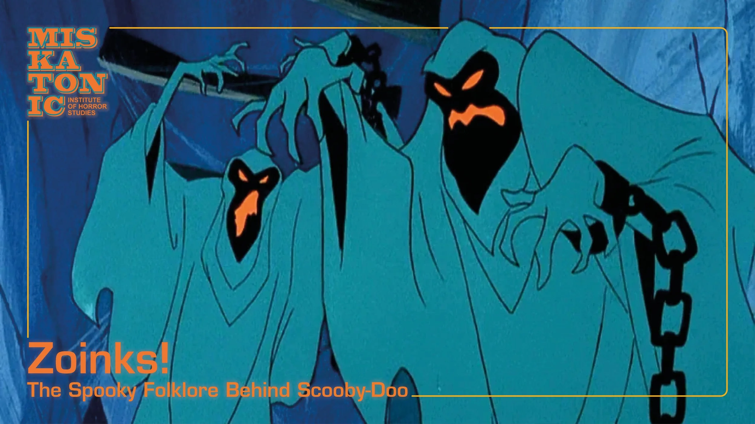 Miskatonic: Zoinks!