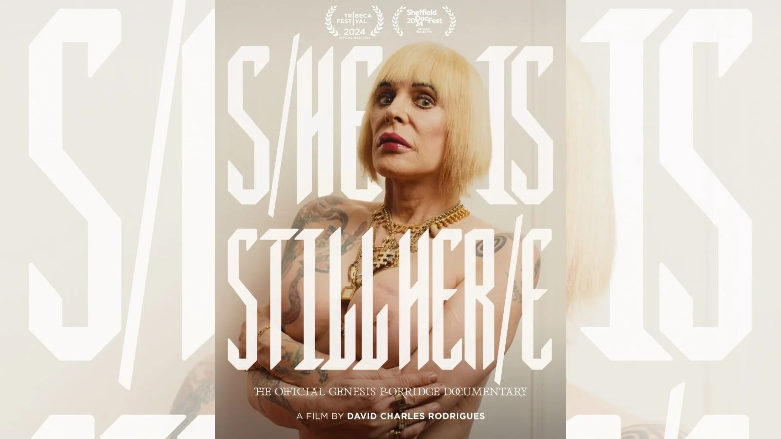 S/He Is Still Her/e - The Official Genesis P-Orridge Documentary 