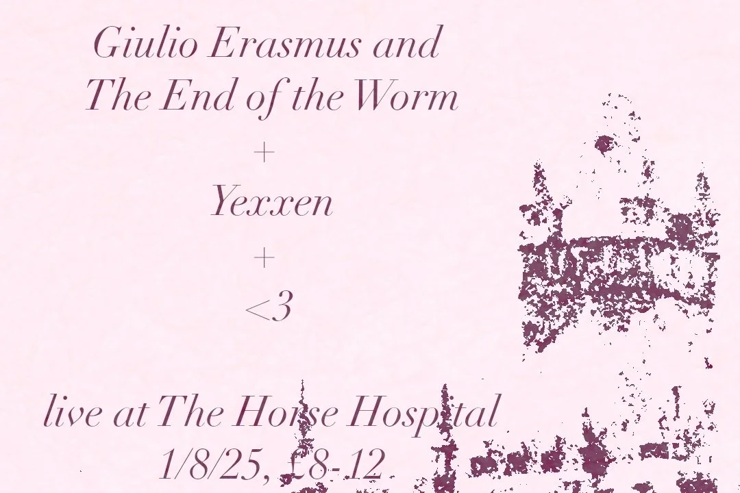 Giulio Erasmus and The End of the Worm | Yexxen | &lt;3