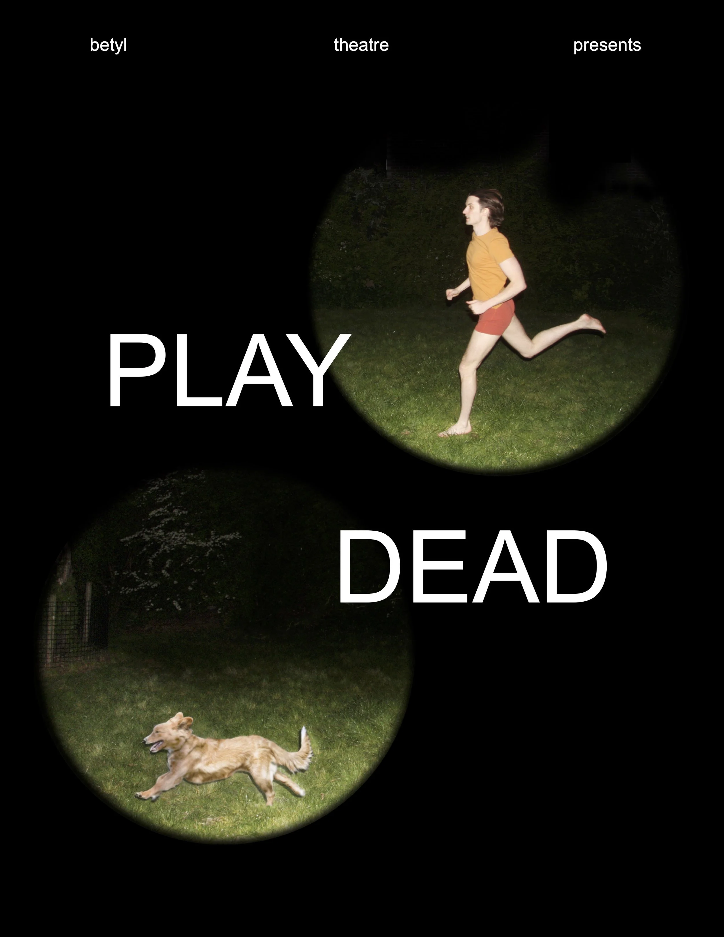 Betyl Theatre Presents: Play Dead