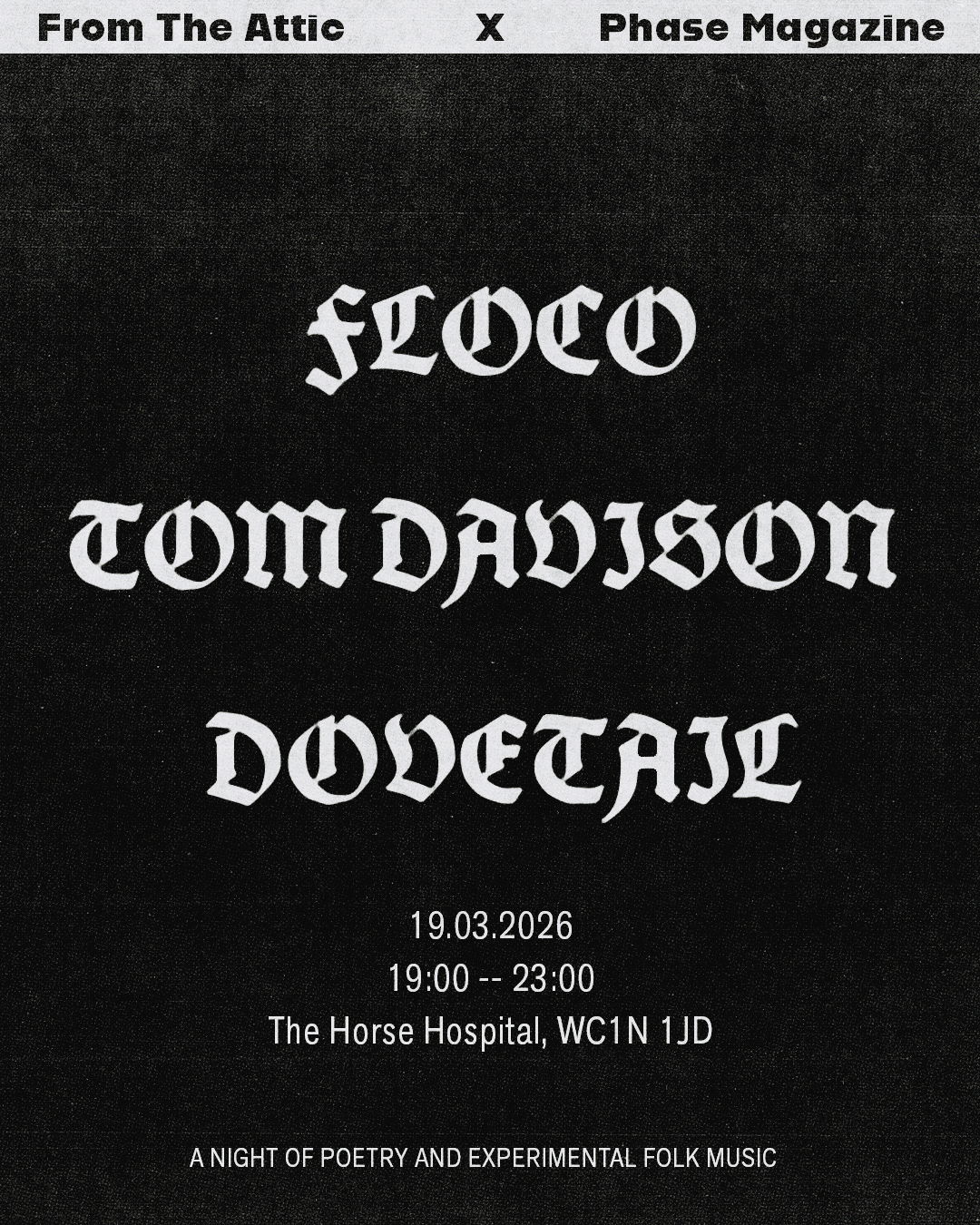 From the Attic presents: Floco, Tom Davison &amp; Dovetail