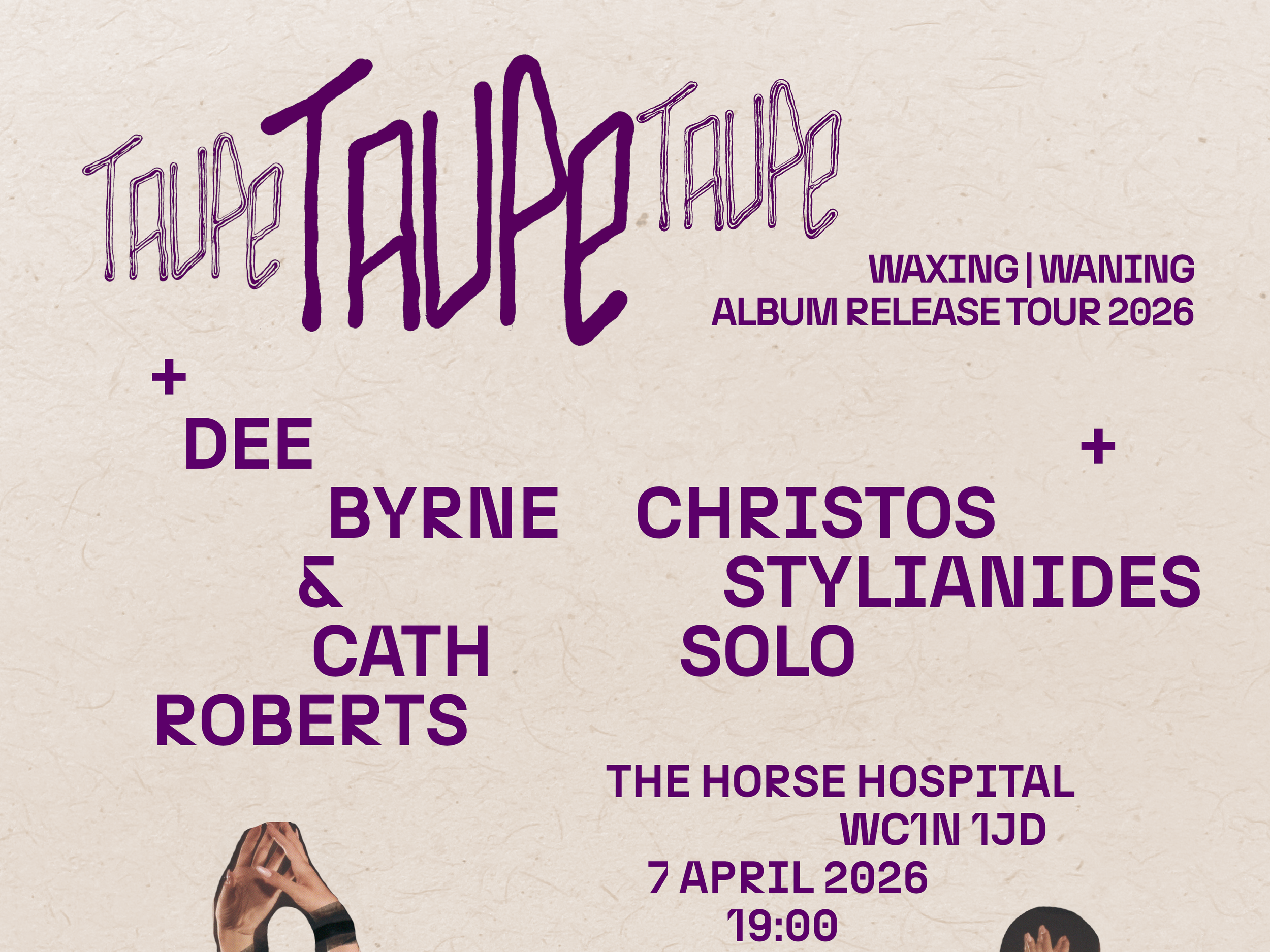 Taupe album launch + Dee Byrne &amp; Cath Roberts + Christos Stylianides solo