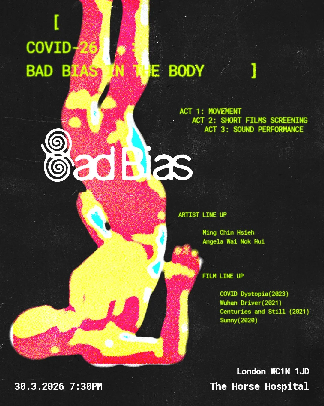 COVID-26: Bad Bias in the Body