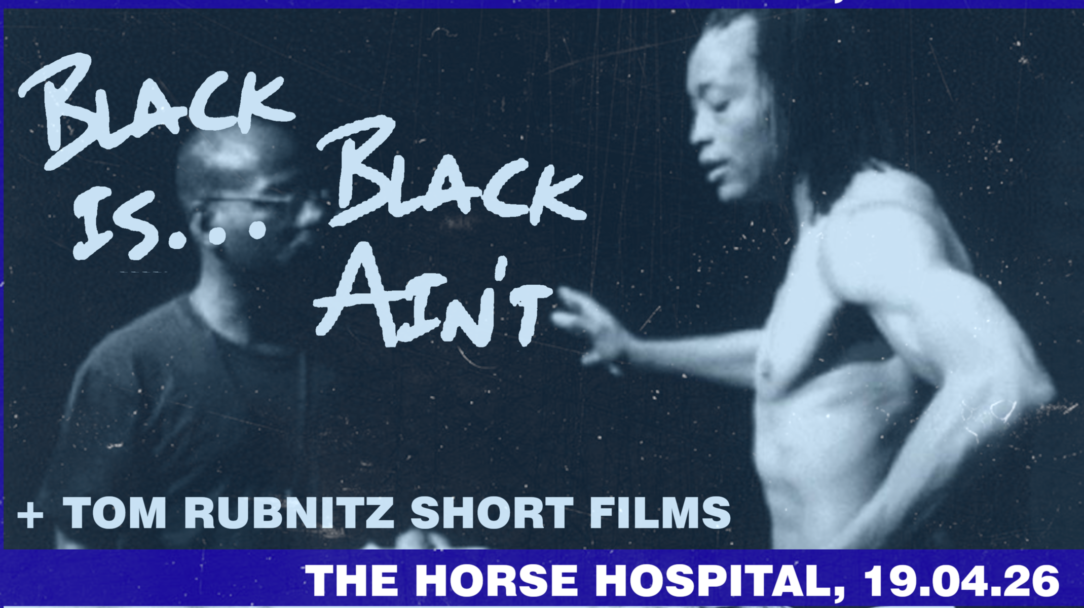Sunday Screenings: Black Is… Black Ain't + Tom Rubnitz short films (afternoon event)