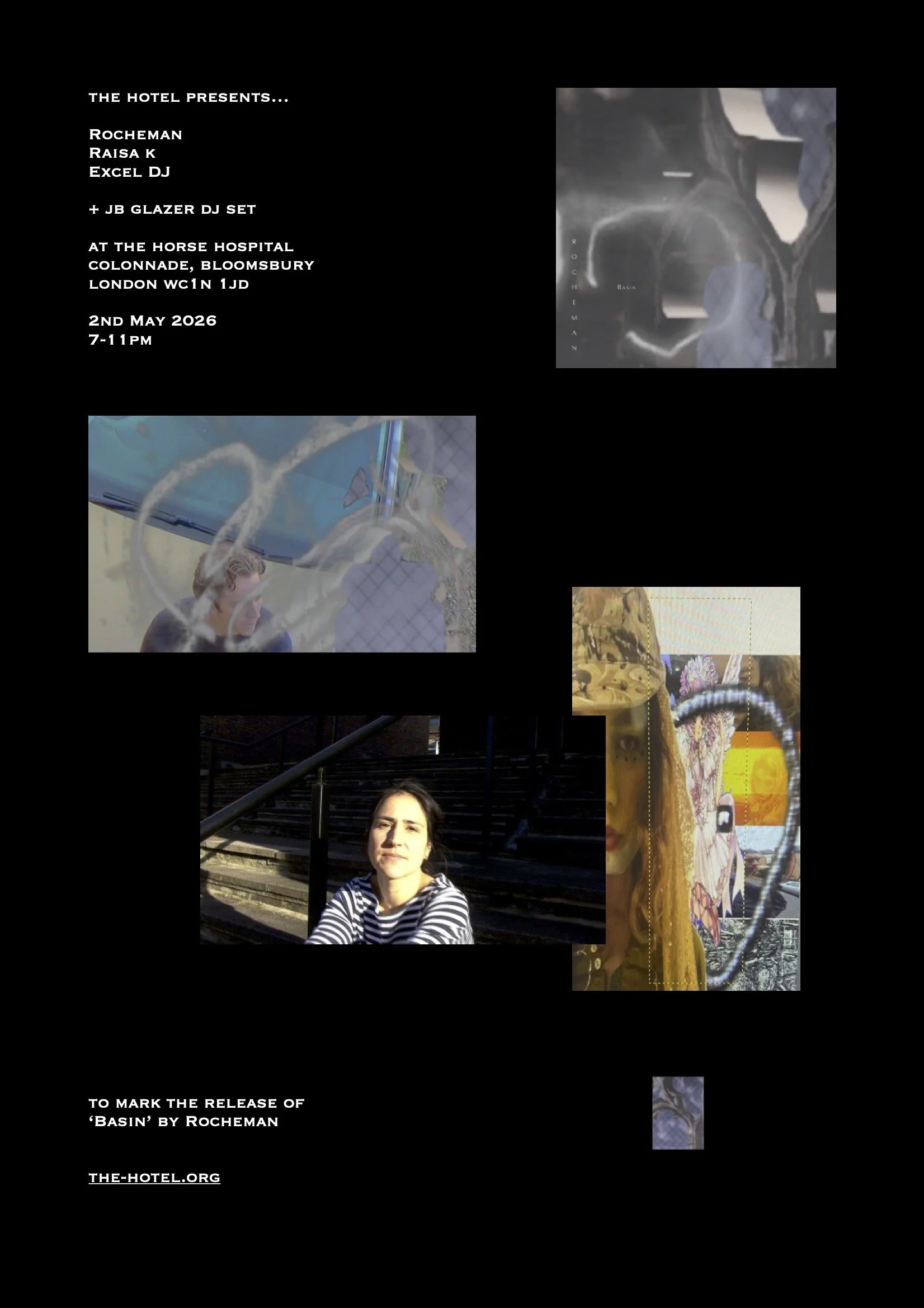 The Hotel Presents: Rocheman | Raisa K | Excel DJ | jb glazer (DJ) 