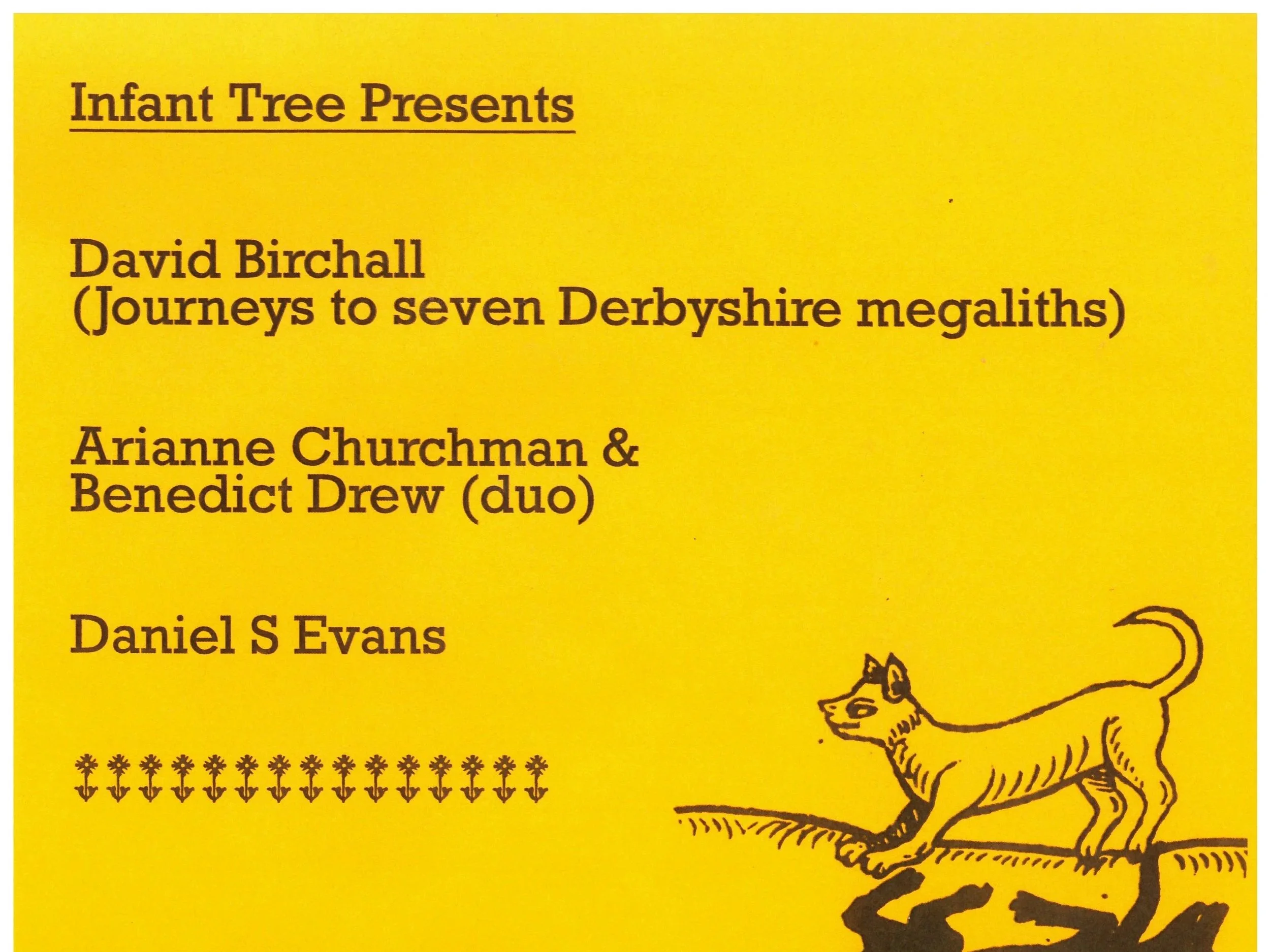 Infant Tree Presents: David Birchall, Arianne Churchman &amp; Benedict Drew, Daniel S Evans