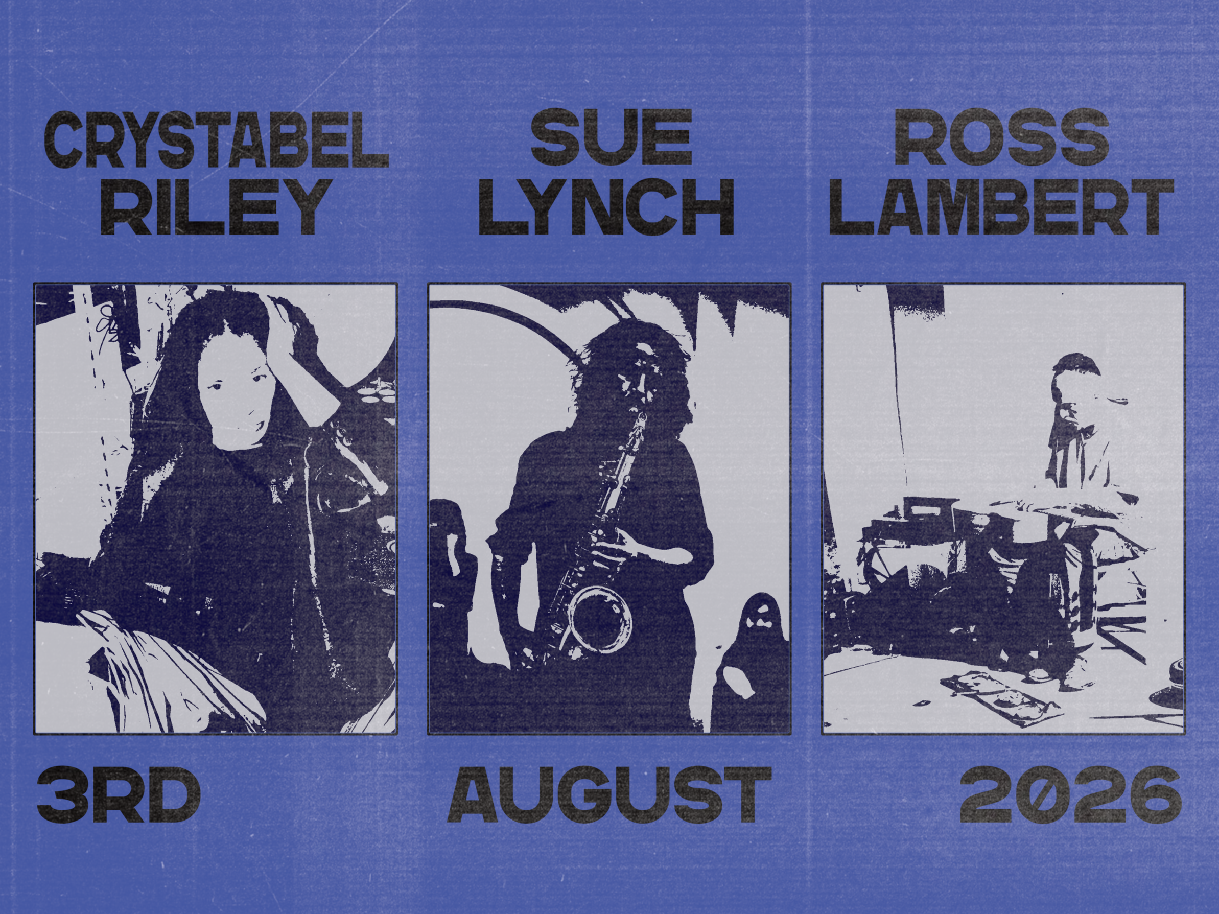 Un/stable: Crystabel Riley / Sue Lynch / Ross Lambert