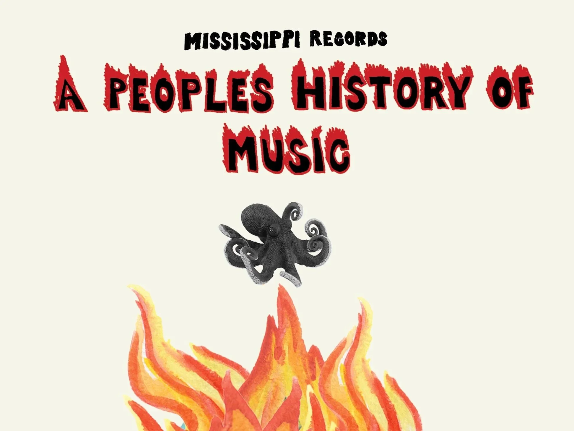Upset The Rhythm: A People's History of Music