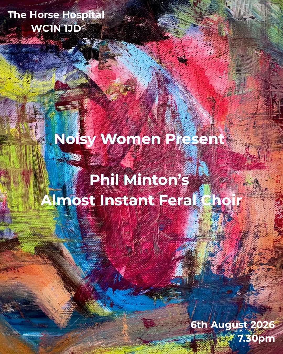  Noisy Women Present | Phil Minton's Almost Instant Feral Choir