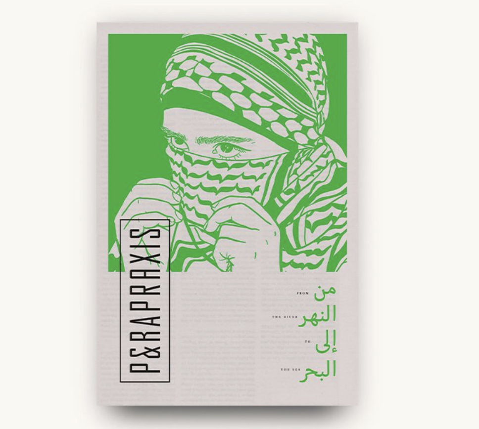Parapraxis - From the River to the Sea: The Palestine Issue & Fundraiser